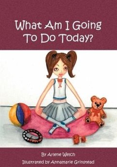 What Am I Going To Do Today? - Welch, Arlene