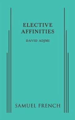 Elective Affinities - Adjmi, David