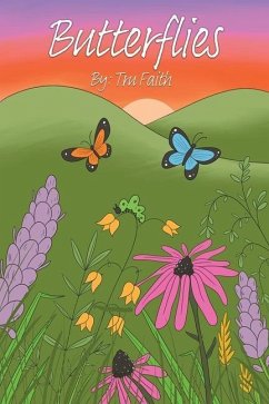 Butterflies - Faith, Tru