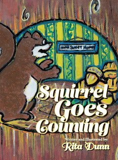 Squirrel Goes Counting - Dunn, Rita