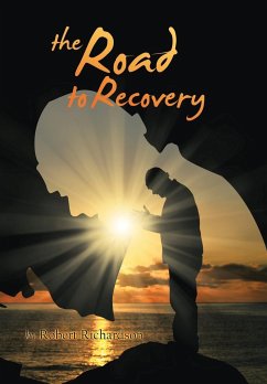 The Road to Recovery - Richardson, Robert