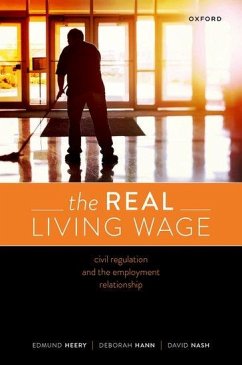 The Real Living Wage - Heery, Edmund; Hann, Deborah; Nash, David