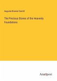 The Precious Stones of the Heavenly Foundations
