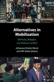 Alternatives in Mobilization