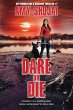 Dare Or DIe - Bild 1