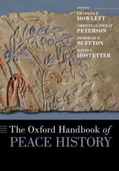 The Oxford Handbook of Peace History