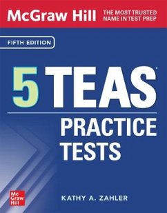 McGraw Hill 5 Teas Practice Tests, Fifth Edition - Zahler, Kathy A