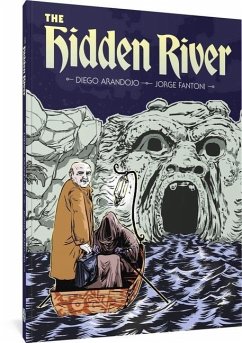 The Hidden River - Arandojo, Diego; Fantoni, Jorge