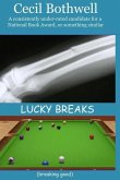 Lucky Breaks (breaking good)