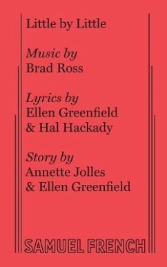 Little by Little - Ross, Brad; Greenfield, Ellen; Hackady, Hal