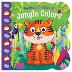 Peekaboo Stories: Jungle Colors