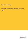 Dernières chansons de Béranger de 1834 à 1851