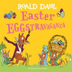 Easter Eggstravaganza - Dahl, Roald