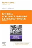 Core Topics in General & Emergency Surgery - Elsevier E-Book on Vitalsource (Retail Access Card): A Companion to Specialist Surgical Practice