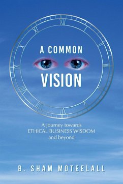 A Common Vision - Moteelall, B. Sham