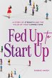Fed Up to Start Up - Bild 1