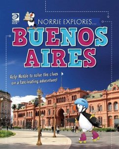 Norrie Explores... Buenos Aires - World Book