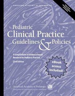 Pediatric Clinical Practice Guidelines & Policies, 23rd Edition - American Academy of Pediatrics (Aap)