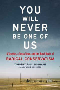 You Will Never Be One of Us - Bowman, Timothy Paul