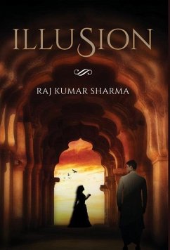 Illusion - Sharma, Raj Kumar