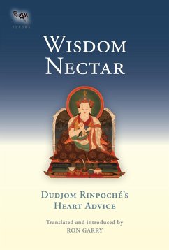 Wisdom Nectar - Rinpoche, Dudjom