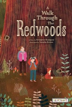 A Walk Through the Redwoods - Rodguez, Bridgitte