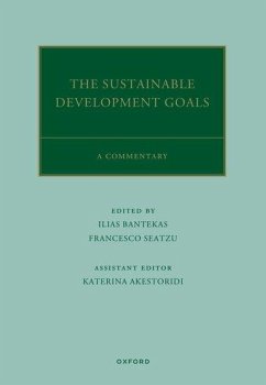 The Un Sustainable Development Goals - Bantekas, Ilias; Seatzu, Francesco
