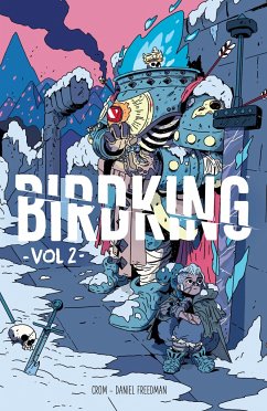 Birdking Volume 2 - Freedman, Daniel