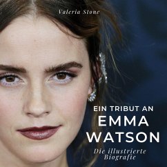 Ein Tribut an Emma Watson - Stone, Valeria