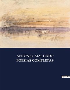 POESÍAS COMPLETAS - Machado, Antonio