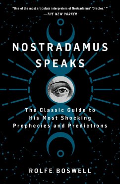 Nostradamus Speaks - Boswell, Rolfe