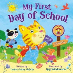 Tender Moments: My First Day of School - Gates Galvin, Laura