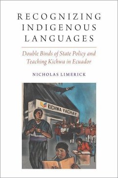 Recognizing Indigenous Languages - Limerick, Nicholas (, Associate Professor of Anthropology and Educat