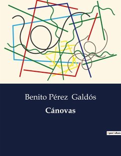 Cánovas - Galdós, Benito Pérez