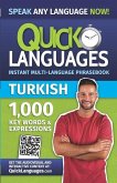 Quick Languages - English-Turkish Phrasebook / &#304;ngilizce-Türkçe Konu&#351;ma K&#305;lavuzu