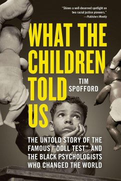 What the Children Told Us - Spofford, Tim