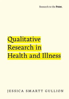 Qualitative Research in Health and Illness - Smartt Gullion, Jessica