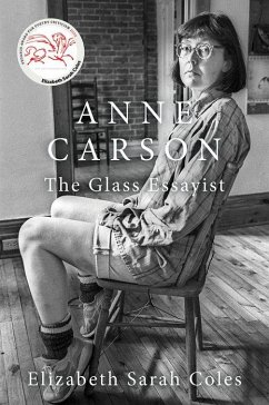 Anne Carson - Coles, Elizabeth Sarah (Marie Sklodowska-Curie Postdoctoral Fellow,