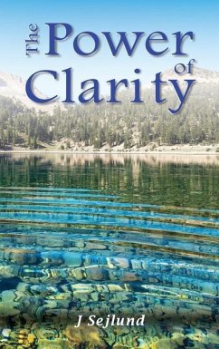 The Power of Clarity - Sejlund, J.