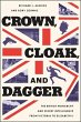 Crown, Cloak, and Dagger - Bild 1