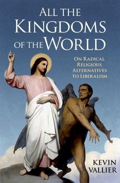 All the Kingdoms of the World - Vallier, Kevin (Associate Professor of Philosophy, Associate Profess