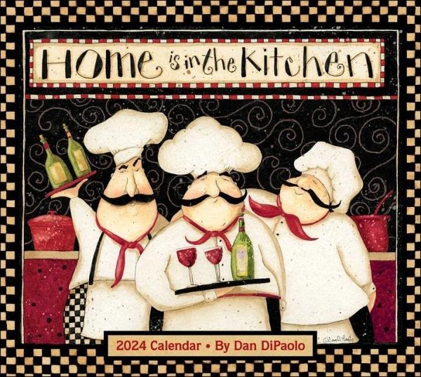 Home Is in the Kitchen 2024 Deluxe Wall Calendar Home Is in the Kitchen 2024 Deluxe Wall Calendar