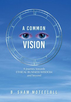A Common Vision - Moteelall, B. Sham