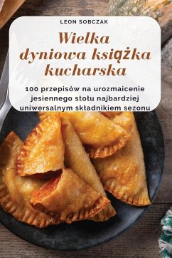 Cover Wielka dyniowa ksi¿¿ka kucharska