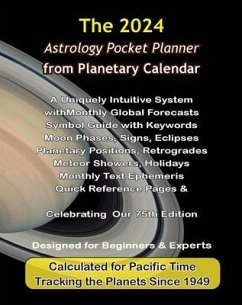 2024 Astrology Pocket Planner from Planetary Calendar - Deamicis, Ralph & Lahni