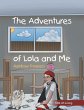 The Adventures of Lola and Me - Bild 1