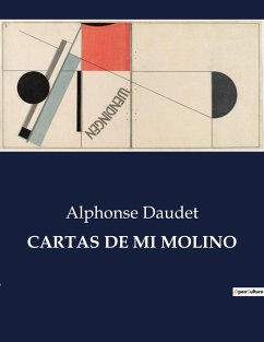 CARTAS DE MI MOLINO - Daudet, Alphonse