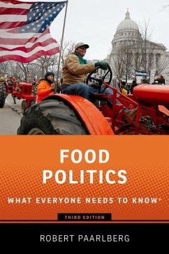 Food Politics - Paarlberg, Robert (Betty Freyhof Johnson Class of 1944 Professor of