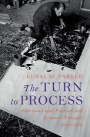 The Turn to Process - Parker, Kunal M