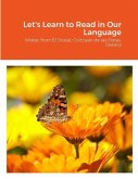 Let's Learn to Read in Our Language